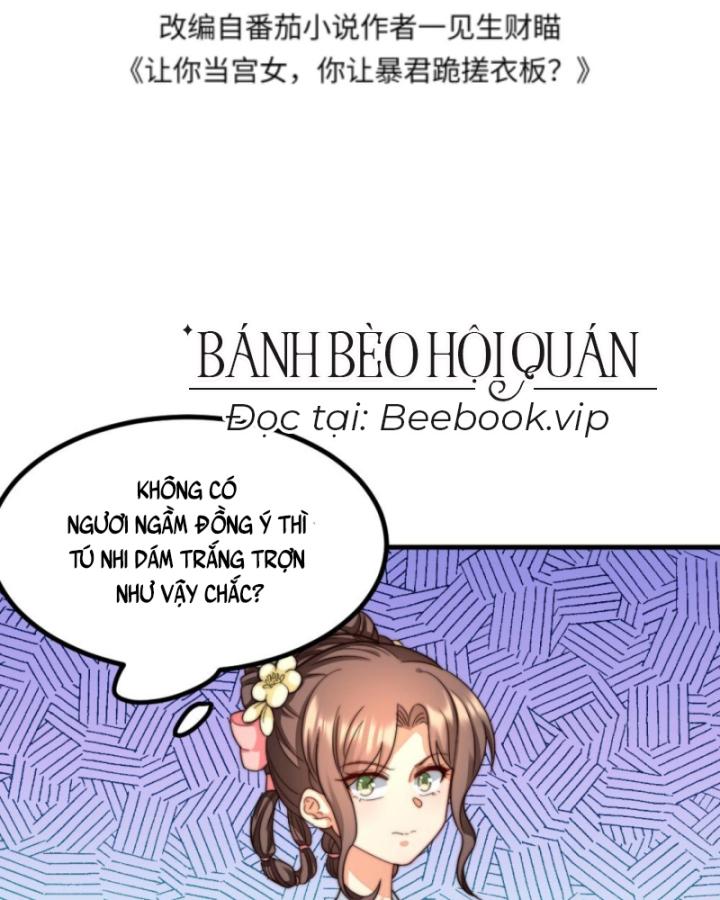 Bắt Ta Làm Cung Nữ? Ta Liền Cho Bạo Quân Quỳ Ván Giặt Đồ!!!! Chapter 230 - Trang 2
