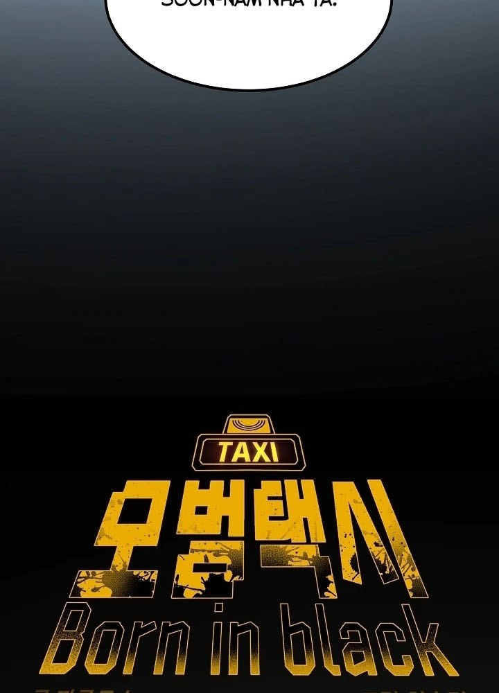Tài Xế Taxi Đứa Con Của Bóng Tối Chapter 4 - 49