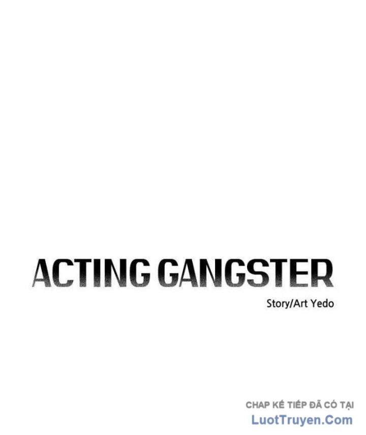 Diễn Viên Gangster Chapter 35 - 26