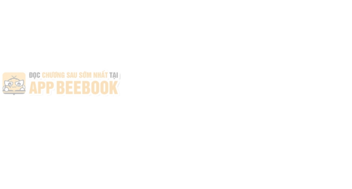 Bái Kiến Giáo Chủ Đại Nhân Chapter 28 - 54