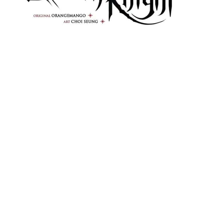Kỵ Sĩ Tử Thần Cấp Diệt Vong Đã Hồi Quy Chapter 79 - 45
